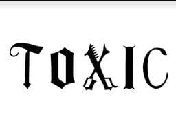 Toxic