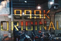 999K ORIGINAL